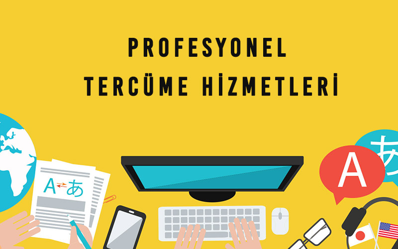 TERCÜMANLIK HİZMETLERİ